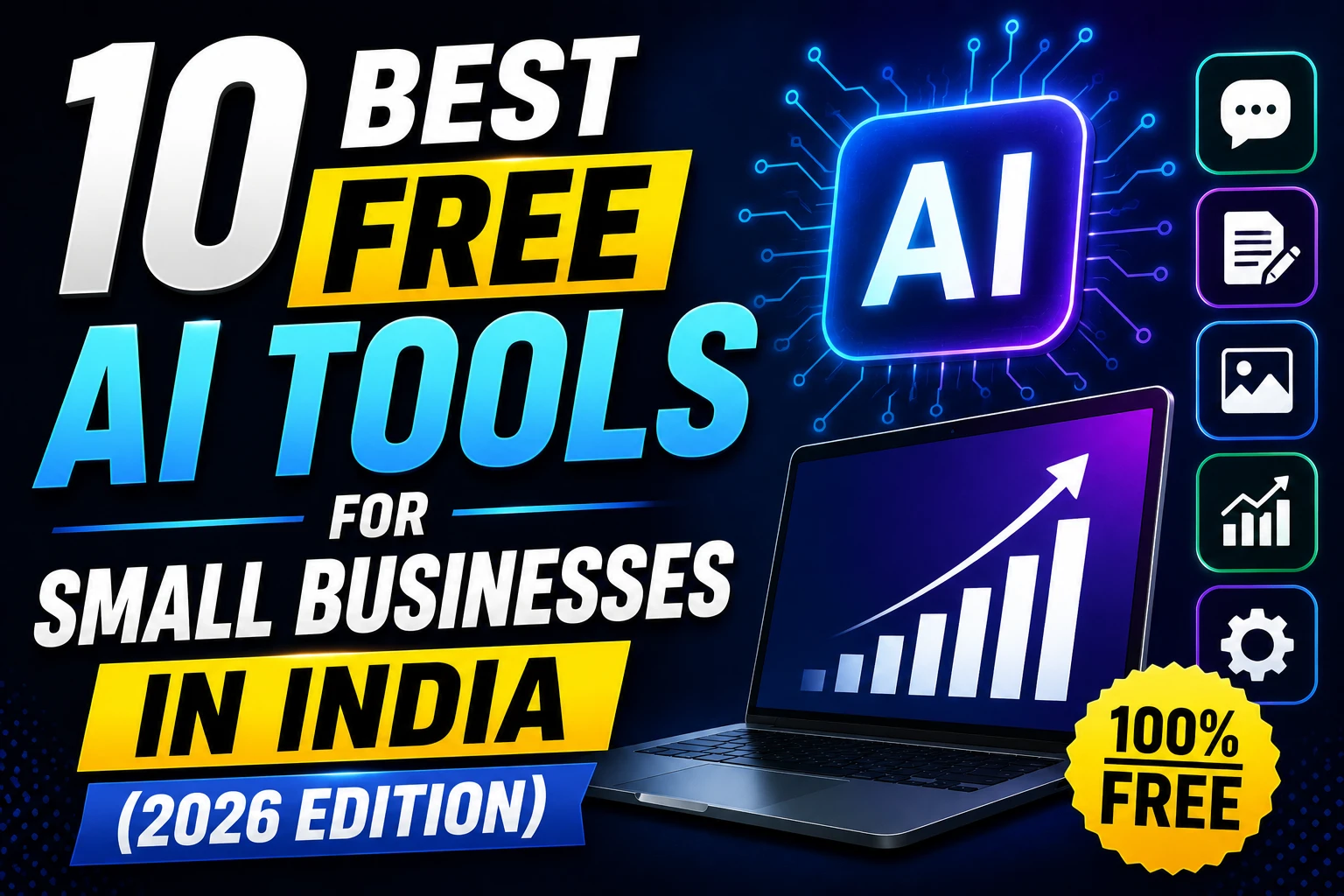10 Best Free AI Tools for Small Businesses in India (2026 Edition)