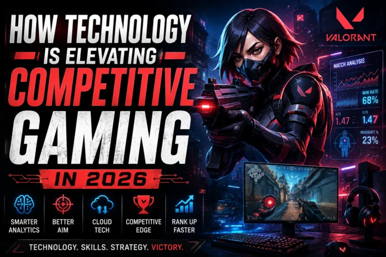 how technology is elevating competitive gaming in 2026