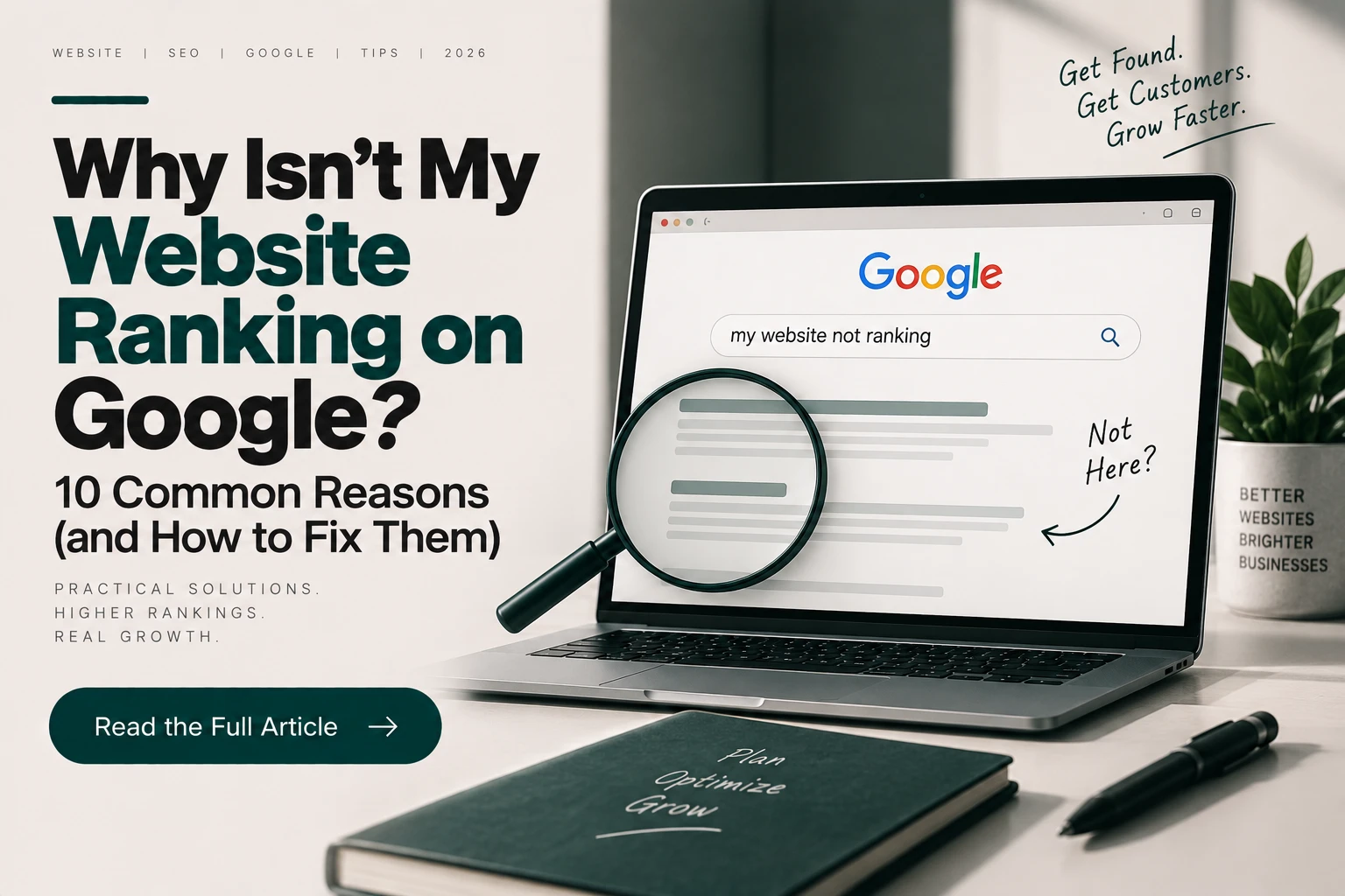 Why Isn't My Website Ranking on Google? 10 Common Reasons (and How to Fix Them)